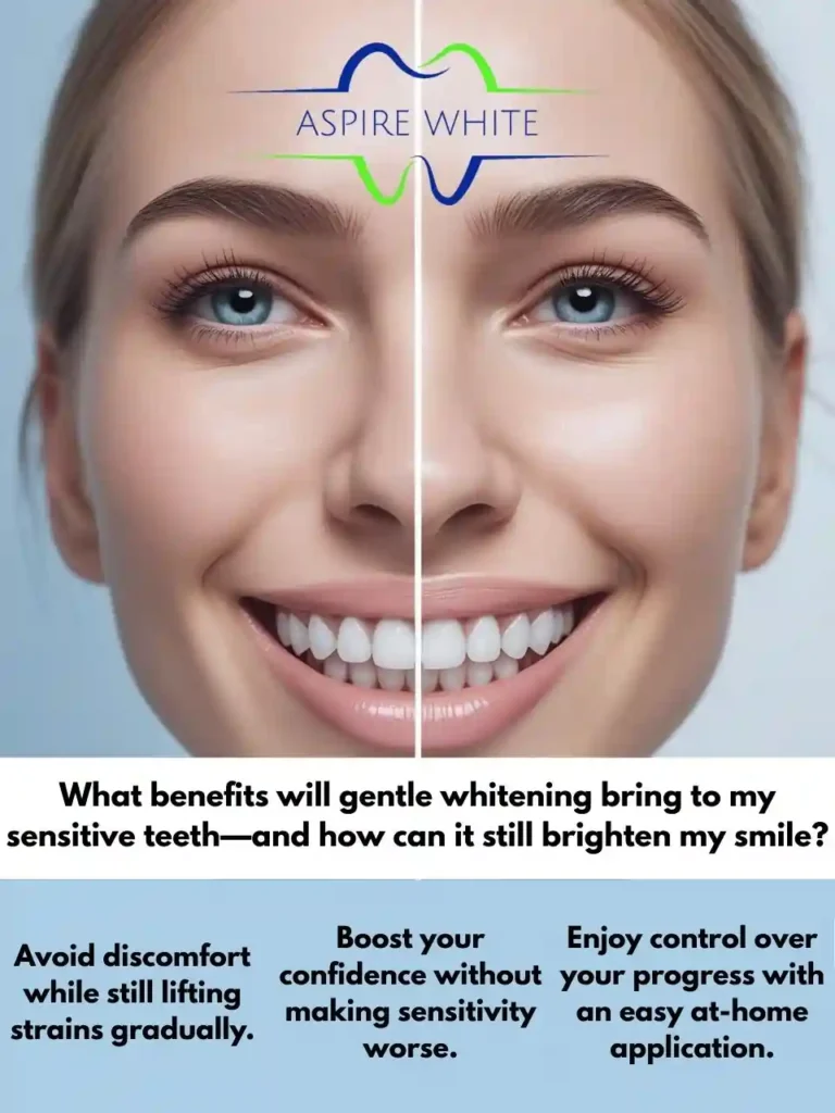 What benefits will gentle whitening bring to my sensitive teeth—and how can it still brighten my smile Guildford